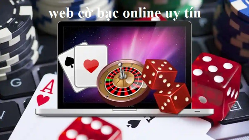 web cờ bạc online uy tín